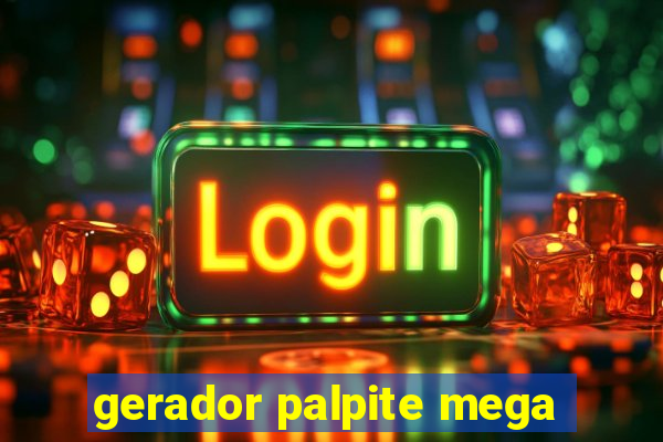 gerador palpite mega-sena hoje